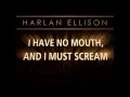 Download Lagu I Have No Mouth, and I Must Scream [1080p, 60fps and No Commentary]