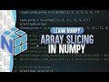 Array slicing in NumPy - learn how to slice arrays in Python