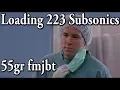 Loading 223 Subsonics