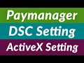 RajEmployee Digital Signature DSC Setting Internet Explorer Setting Paymanager ActiveX