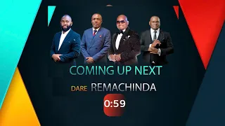 Dare Remachinda Episode 11  With Phathisani Sibanda, Arthur Marara, Evangelist Muparinga & Ev Marufu