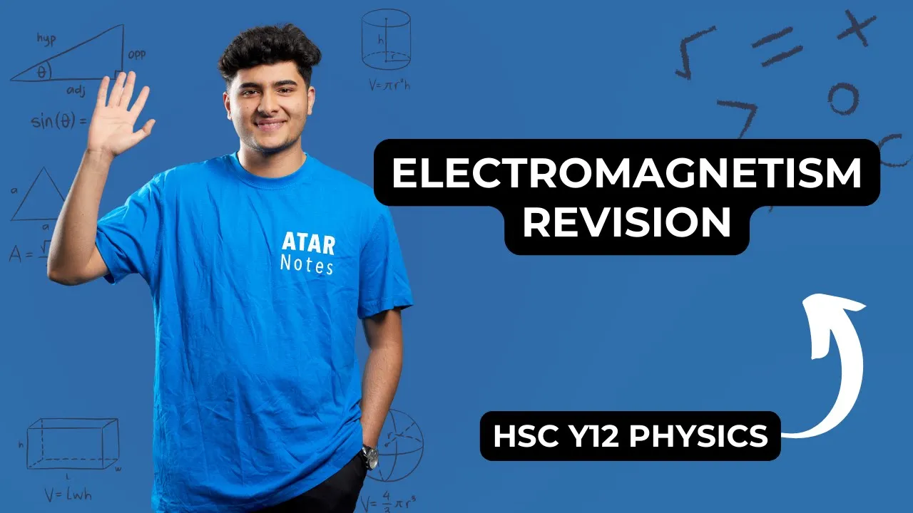 Electromagnetism Revision | HSC Year 12 Physics