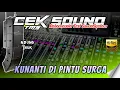Lagu CEK SOUND DANGDUT KALEM!! BASS GLERR PILIHAN JOKI MASA KINI