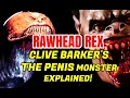 Download Lagu Rawhead Rex - The Phallic Monster - Explained In Detail