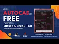 AutoCAD Tutorial R2021 Offset Break Command