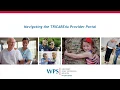 WPS Military and Veterans Health TRICARE4u com Provider Portal Webinar