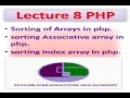 Lecture 8 Sorting of Arrays in php sorting index array in php php sort array by value key