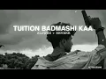 Download Lagu TUITION BADMASHI KAA ( SLOWED \u0026 REVERB ) - AFTEREVENING