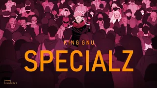 Download Jujutsu Kaisen Season 2 Opening 2 Full『King Gnu - SPECIALZ』(lyrics) MP3