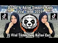 Download Lagu DJ QUL YA ADZIM SIMPATIK || DJ VERSI KOPLO FULL BASS NGROTOK VIRAL TIKTOK TERBARU 🔥🔥🔥 2025