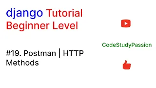 Postman HTTP Methods Django Tutorial CodeStudyPassion