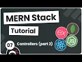 MERN Stack Tutorial - Controllers part 2