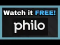 How to Watch Philo for Free