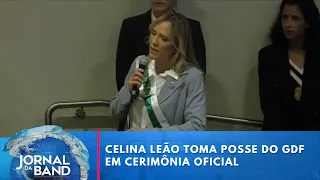 Celina Leão assume o Governo do Distrito Federal | Jornal da Band