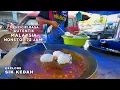 72 Jam Berburu Kuliner Enak di Sik Kedah Malaysia : SURGA MAKANAN TERSEMBUNYI!