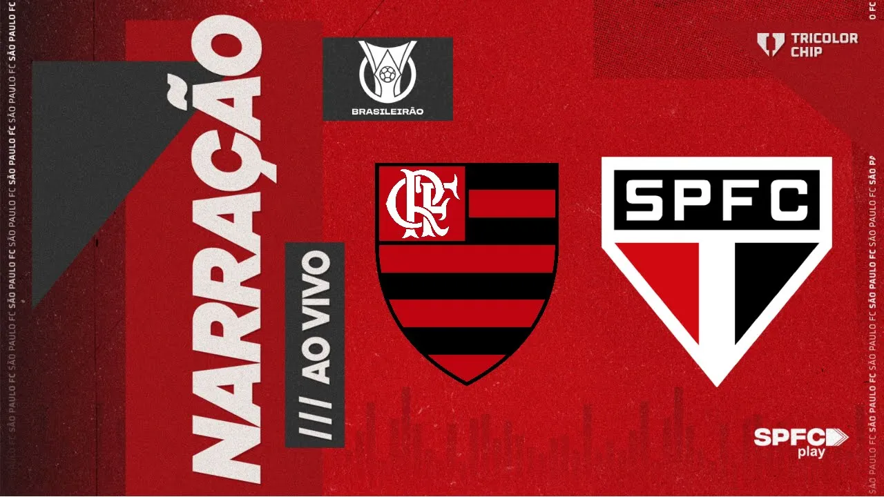 BRASILEIRÃO | FLAMENGO X SÃO PAULO | SPFC PLAY