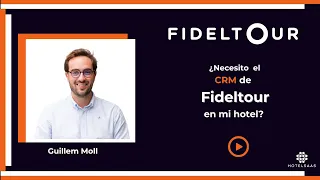 ¿Necesito el CRM de Fideltour