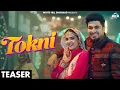 Download Lagu Tokni (Official Teaser) | Raj Mawar \u0026 Anjali99 | Pranjal Dahiya | Aman | Haryanvi Song 2025