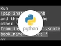 Importing an ipynb file from another ipynb file