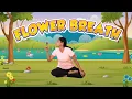 Breathing Exercise for Kids The Flower Breath Yoga for Kids Sheetkari Yoga Guppy