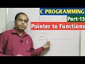 C PROGRAMMING Part-13 Pointer to Functions