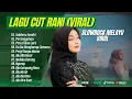 Download Lagu Cut Rani - SALAHMU SENDIRI | PERSINGGAHAN | PERCERAIAN LARA || LAGU POP MELAYU TERPOPULER 2024