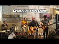Lagu Kesalahan Yang Sama - Badai Love Coustic