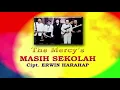 The Mercy's masih sekolah