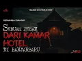Download Lagu Sebuah Pesan Dari Kamar Hotel di Banjarbaru