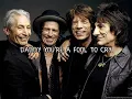 Download Lagu The Rolling stones - Fool to cry | Lyrics