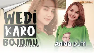 Download Arlida Putri - WEDI KARO BOJOMU | MUSIC ONE MP3