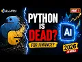 Should You Learn Python for Finance in 2026 AI Impact on Risk Quant Consulting Careers Part 1