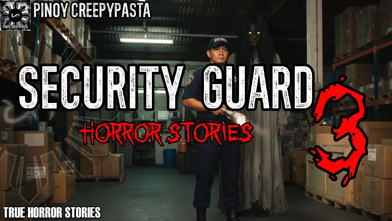 SECURITY GUARD HORROR STORIES 3 | Tagalog Horror Stories | Pinoy Creepypasta