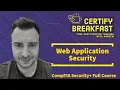 CompTIA Security Full Course Web Application Security
