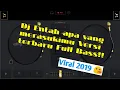 Download Lagu Dj Entah apa yang merasukimu Versi Terbaru  Full Bass