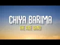 Download Lagu Chiya Barima - The Axe Band (Lyrics)