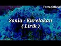 Download Lagu Sonia - Ku Relakan ( Lirik )