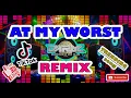 Download Lagu At My Worst (Bomb Remix) Pink Sweat$ ft. Dj Daryl | Tiktok Dance | Tiktok Remix | Remix