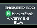 A Very Big Sum HackerRank problem solution