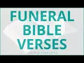 Top 10 Funeral Bible Verses and Scriptures