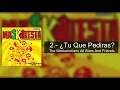 2.- Tu Que Pediras - Maskatesta (The Maskatonians All Star And Friends)
