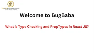 What is Typechecking and Proptypes in ReactJS