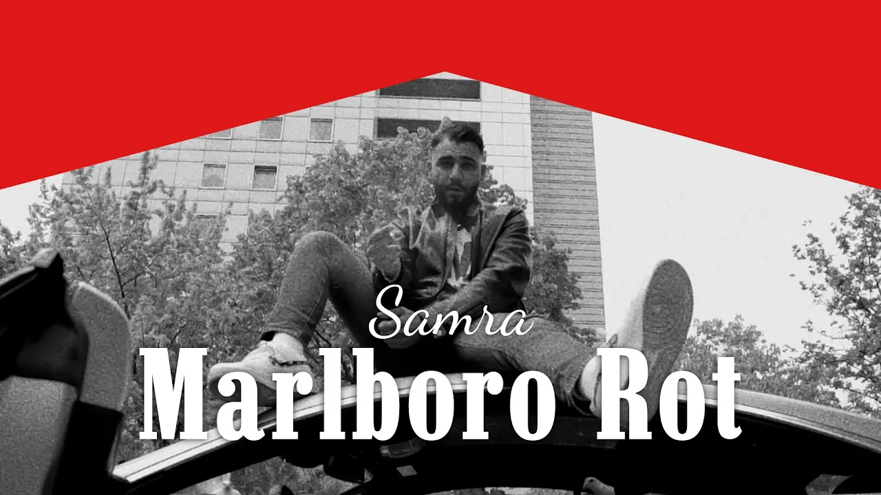 SAMRA - MARLBORO ROT (PROD. BY LUKAS PIANO & GRECKOE)