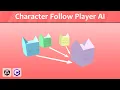 Character Follow Player AI - Unity Tutorial