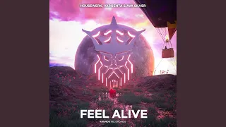 Download Feel Alive (Extended Mix) MP3
