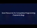 Good Resources for Competitive Programming Tutorial Blog
