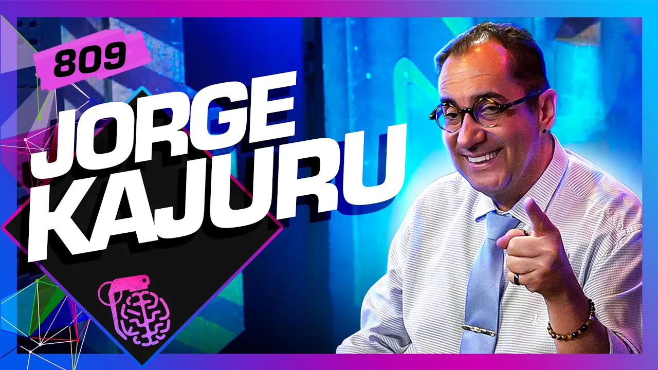 JORGE KAJURU - Inteligência Ltda. Podcast #809