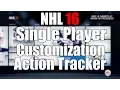 NHL 16 - Single Player Customization Action Tracker