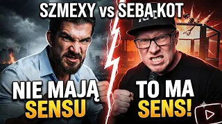 SZMEXY vs SEBA KOT!