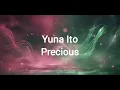 Yuna Ito - Precious Lyrics